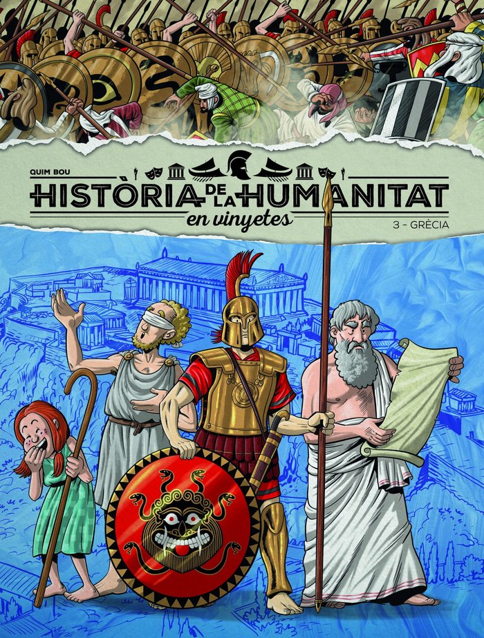 HISTORIA DE LA HUMANITAT EN VINYETES VOL. 3: GRECIA, de BOU, QUIM | portada del libro