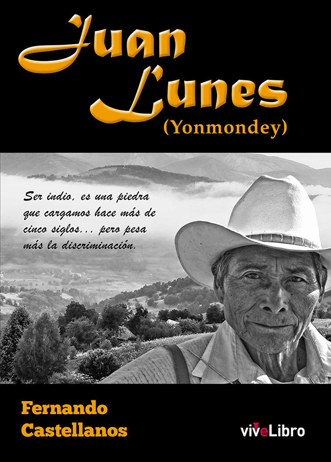 Juan Lunes (Yonmondey), de Castellanos, Fernando | portada del libro