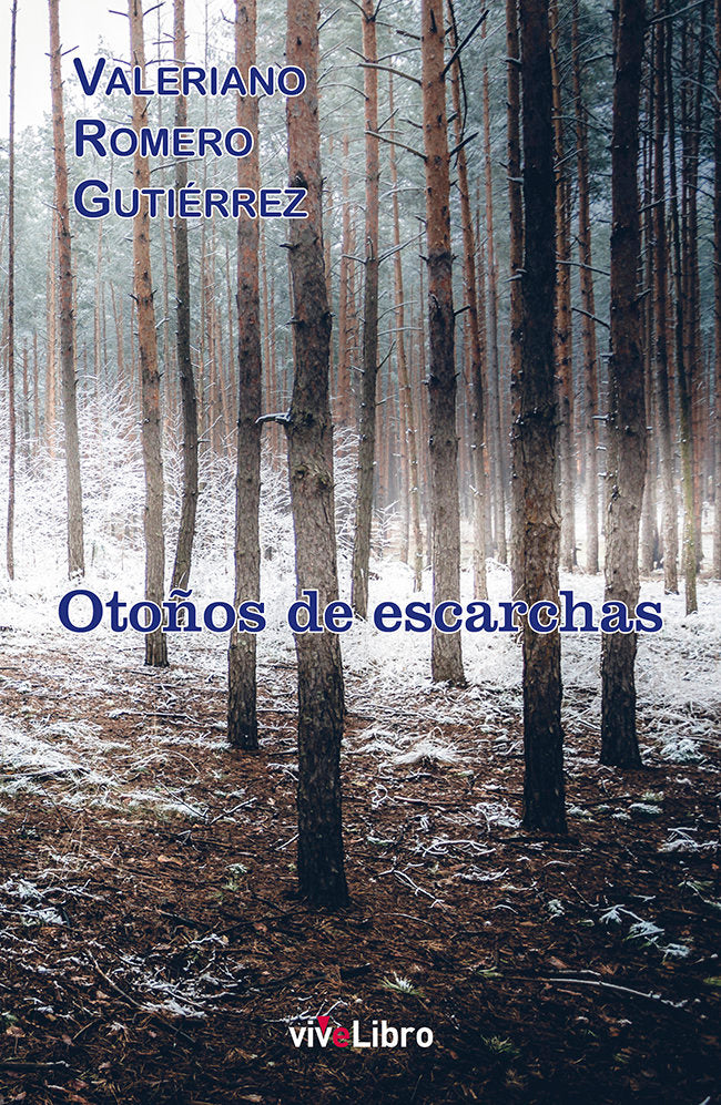 Otoños de escarcha, de Romero Gutiérrez, Valeriano | portada del libro