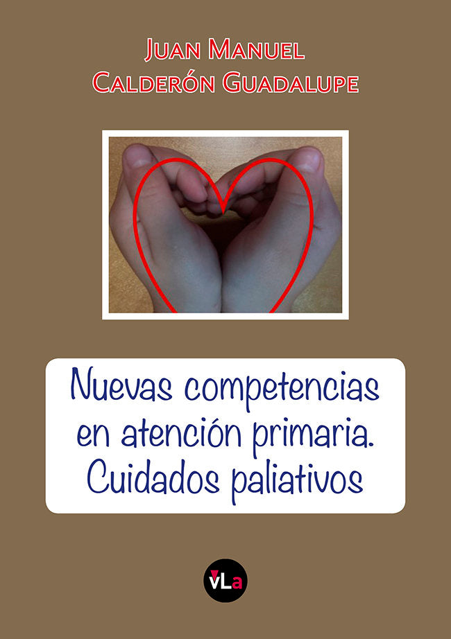 Nuevas competencias en atención primaria. Cuidados paliativos, de Calderón Guadalupe, Juan Manuel | portada del libro