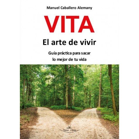 VITA. EL ARTE DE VIVIR, de CABALLERO ALEMANY, MANUEL | portada del libro