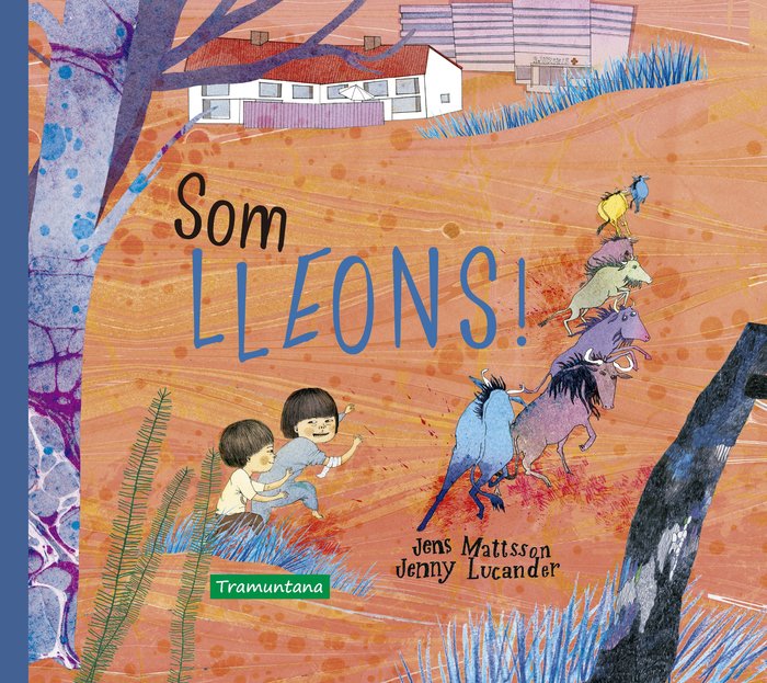 SOM LLEONS!, de MATTSSON, JENS | portada del libro