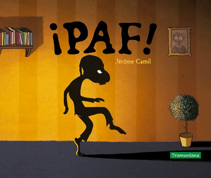 ¡PAF!, de CAMIL, JEROME | portada del libro