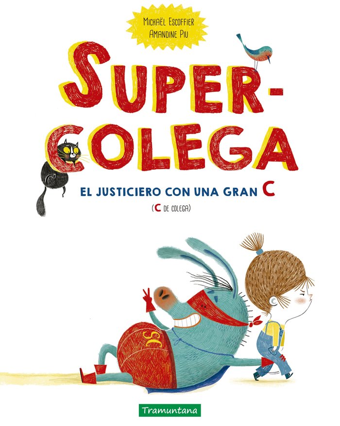 SUPERCOLEGA, de ESCOFFIER, MICHAEL | portada del libro