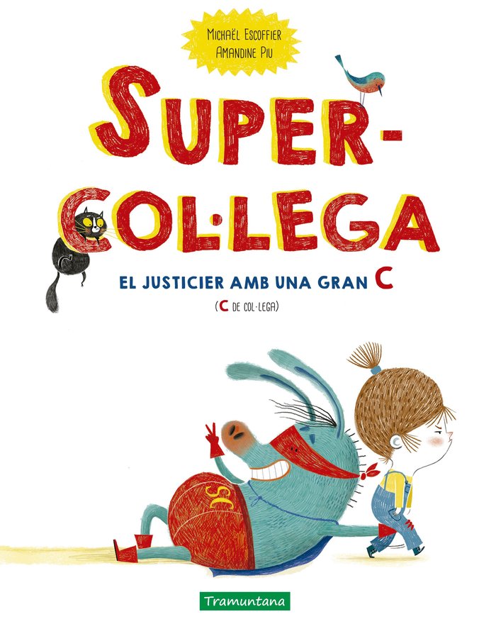 SUPERCOL·LEGA, de ESCOFFIER, MICHAEL | portada del libro