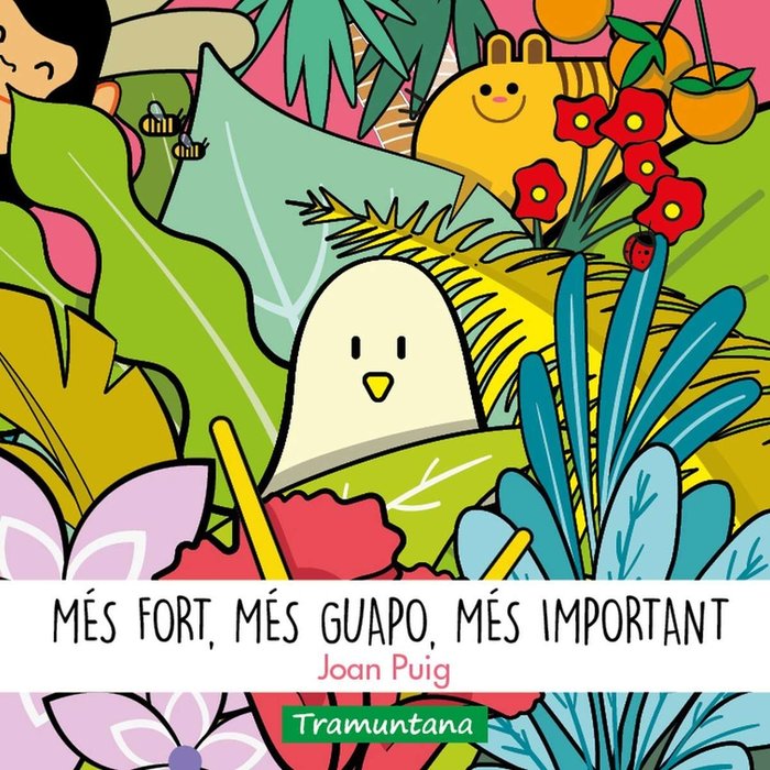 MES FORT, MES GUAPO, MES IMPORTANT, de PUIG BAGUR, JOAN | portada del libro