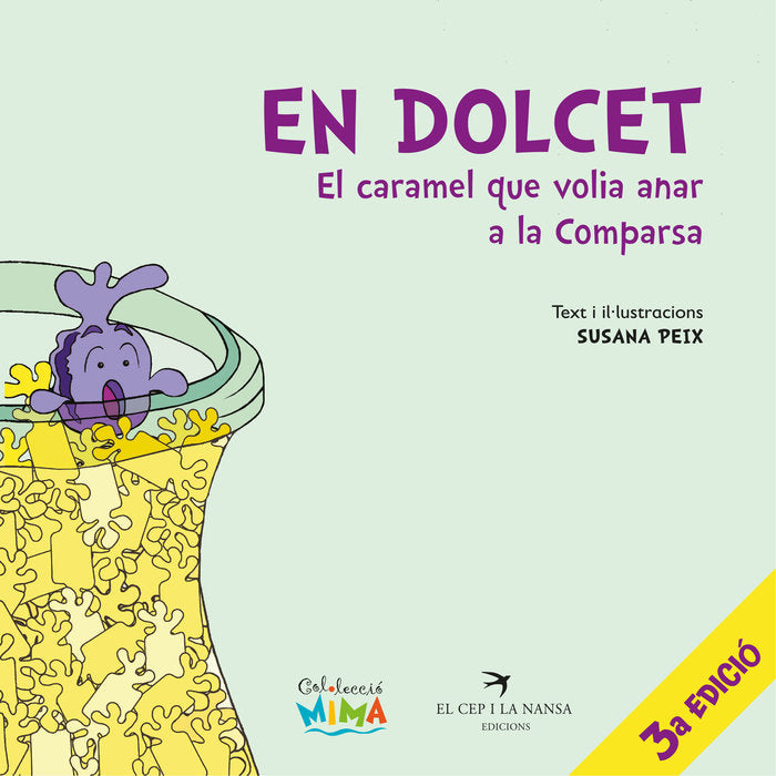 En Dolcet, el caramel que volia anar a la comparsa, de PEIX, SUSANA | portada del libro