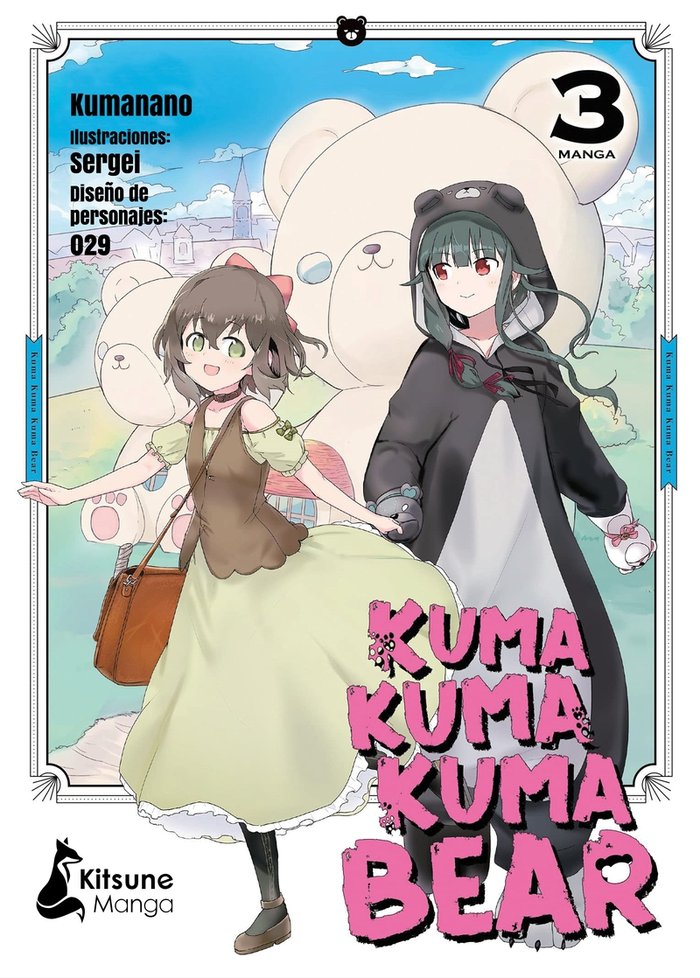 KUMA KUMA KUMA BEAR 3, de , KUMANANO | portada del libro