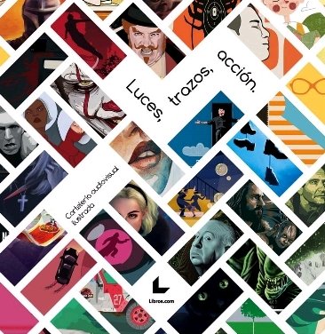 LUCES, TRAZOS, ACCION, de VV AA | portada del libro