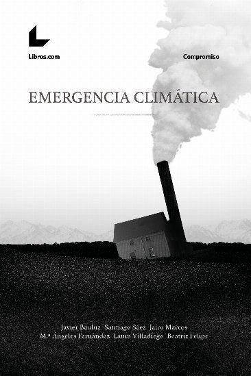 EMERGENCIA CLIMATICA, de BAULUZ, JAVIER | portada del libro