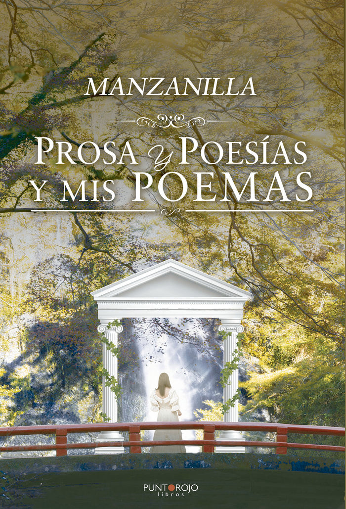 Prosa y Poesías y Mis poemas, de ., Manzanilla | portada del libro