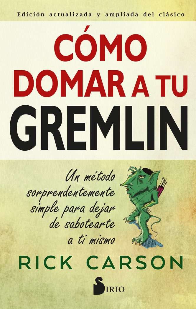 COMO DOMAR A TU GREMLIN, de CARSON, RICK | portada del libro