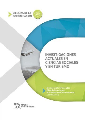 INVESTIGACIONES ACTUALES EN CIENCIAS SOCIALES Y EN TURISMO, de AA.VV. | portada del libro