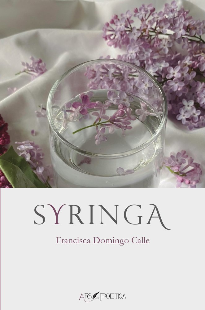 SYRINGA, de DOMINGO CALLE, FRANCISCA | portada del libro
