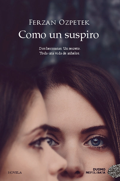 COMO UN SUSPIRO, de OZPETEK,FERZAN | portada del libro