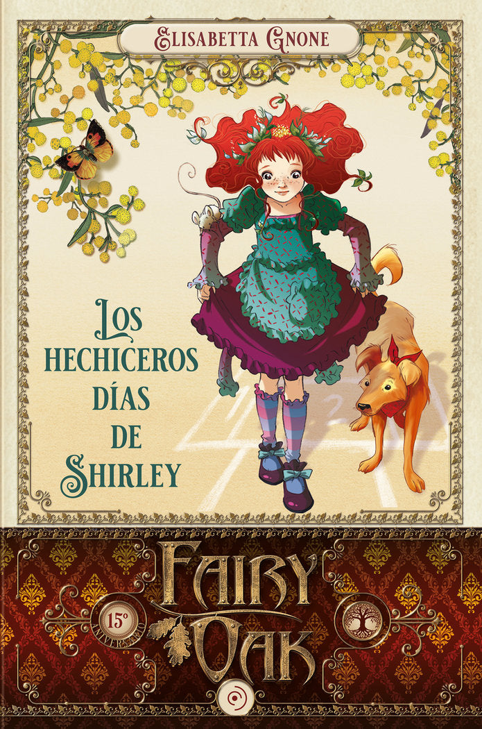 FAIRY OAK 5 - LOS HECHICEROS DIAS DE SHIRLEY, de GNONE | portada del libro