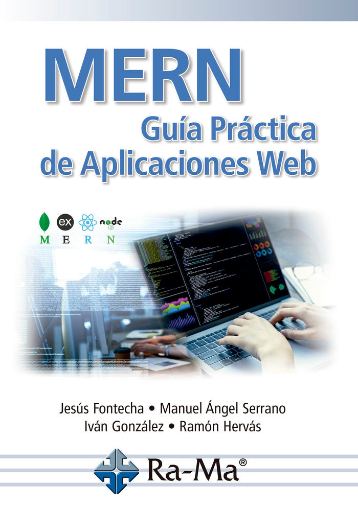 MERN. Guía Práctica de Aplicaciones Web, de Jesus Fontecha Diezma | portada del libro