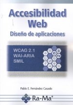 ACCESIBILIDAD WEB, de FERNANDEZ CASADO, PABLO ENRIQUE | portada del libro