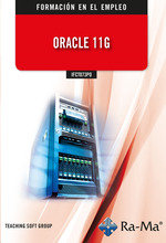 IFCT073PO Oracle 11G, de TEACHING SOFT GROUP | portada del libro