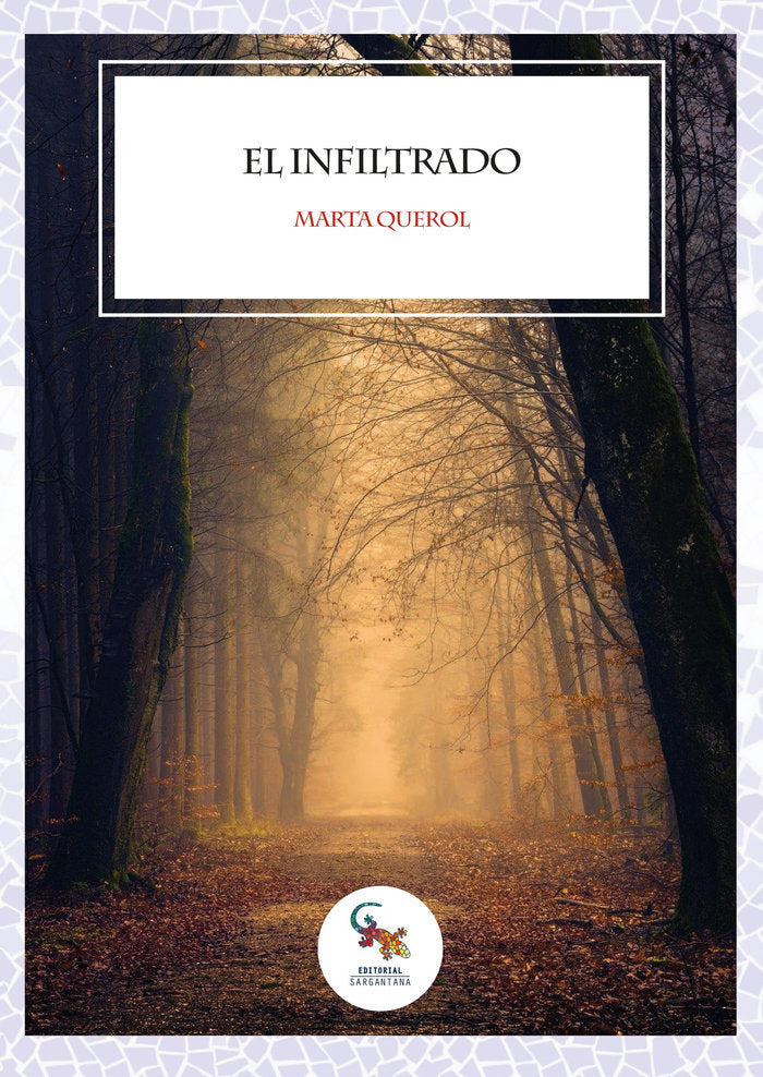 El infiltrado, de Querol, Marta | portada del libro