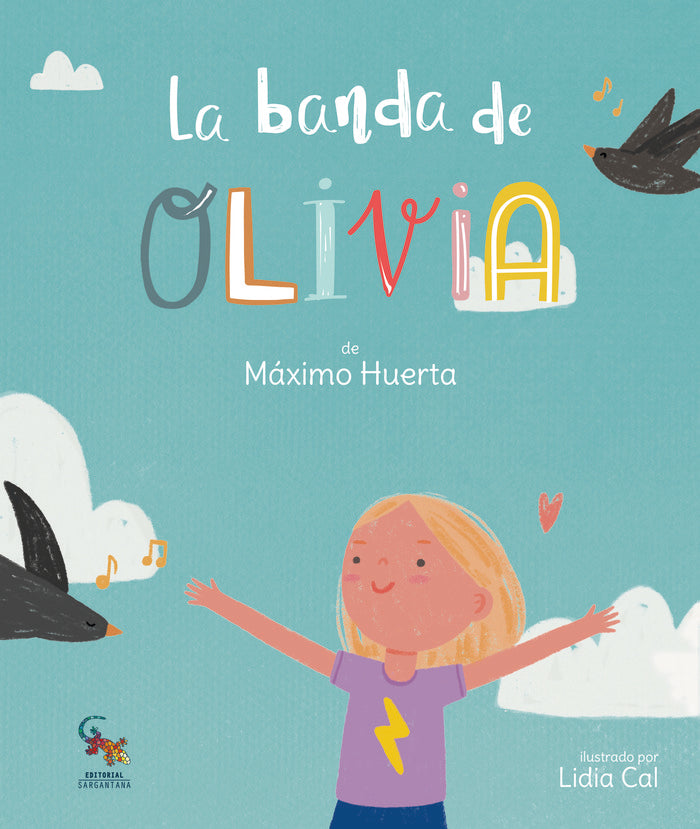 LA BANDA DE OLIVIA, de MAXIMO HUERTA | portada del libro