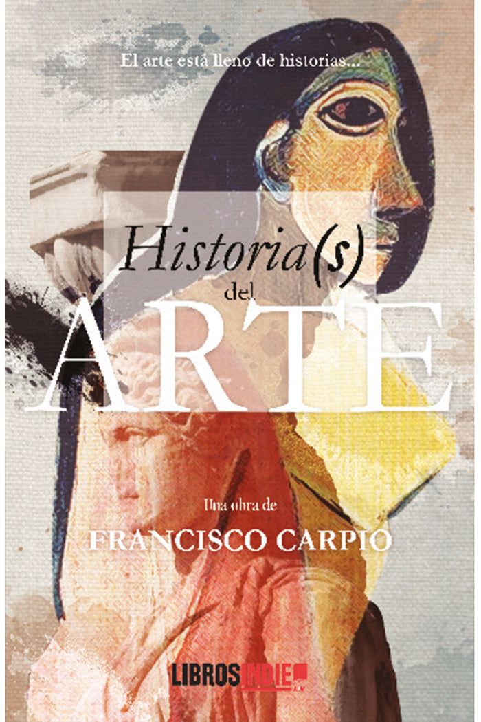 Historias del arte, de Carpio, Francisco | portada del libro