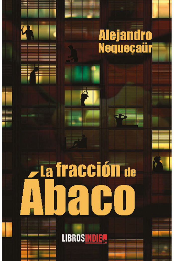 La fracción de ábaco, de Nequeçaür, Alejandro | portada del libro