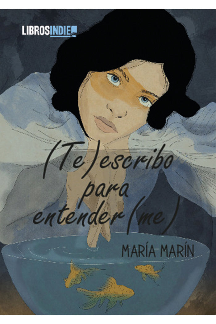 (Te)escribo para entender(me), de Marín, María | portada del libro
