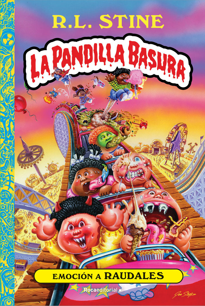EMOCION A RAUDALES LA PANDILLA BASURA 2, de STINE,R.L. | portada del libro