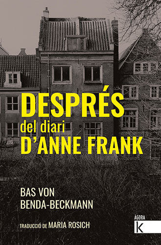 DESPRES DEL DIARI DANNE FRANK, de BAS VON BENDA BECKMANN | portada del libro