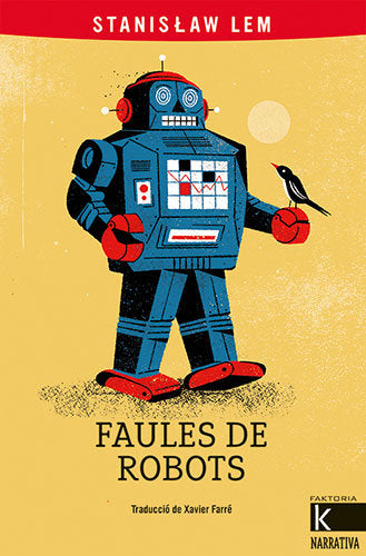 FAULES DE ROBOTS, de LEM, STANISLAW | portada del libro