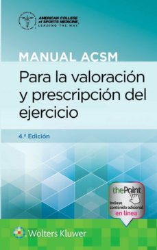 MANUAL ACSM PARA VALORACION Y PRESCRIPCION DEL EJERCICIO 11, de LIGUORI | portada del libro