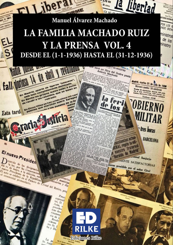 LA FAMILIA MACHADO RUIZ Y LA PRENSA VOL. 4 (1936), de Álvarez Machado, Manuel | portada del libro