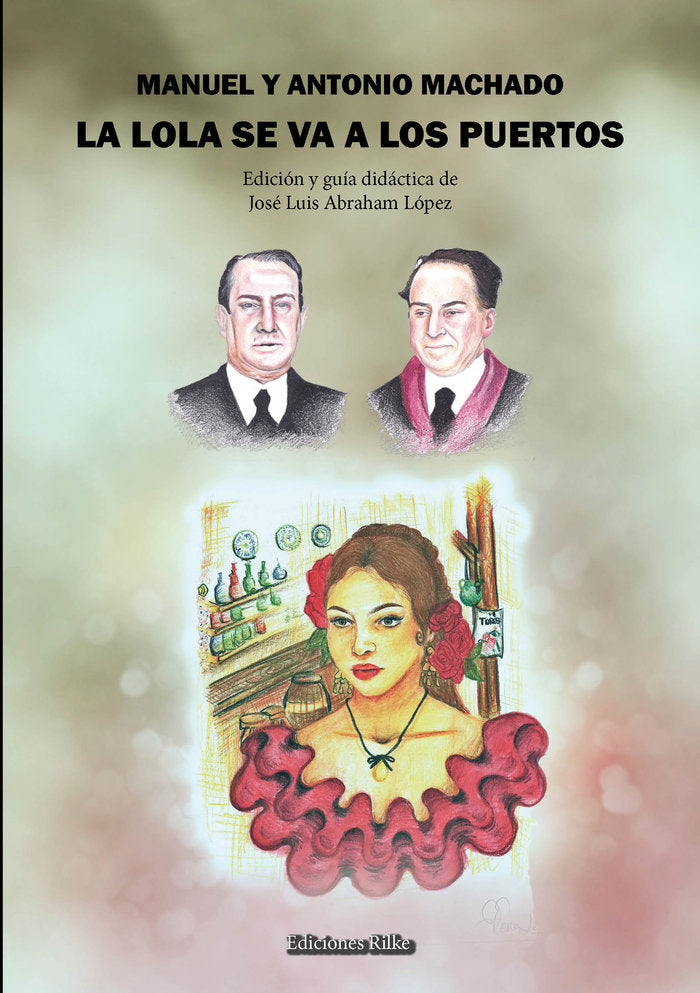 LA LOLA SE VA A LOS PUERTOS, de Machado, Antonio | portada del libro