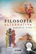 Filosofía alternativa, de MARCOS D. RIVAS | portada del libro