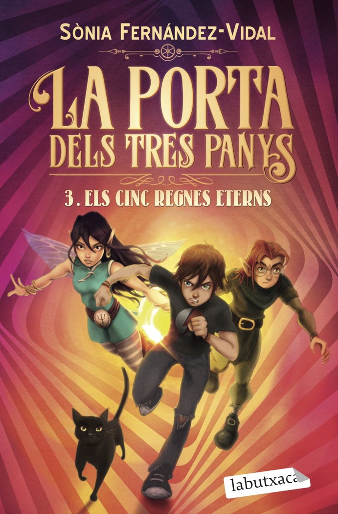 LA PORTA DELS TRES PANYS 3. ELS CINC REGNES ETERNS, de FERNANDEZ-VIDAL, SONIA | portada del libro
