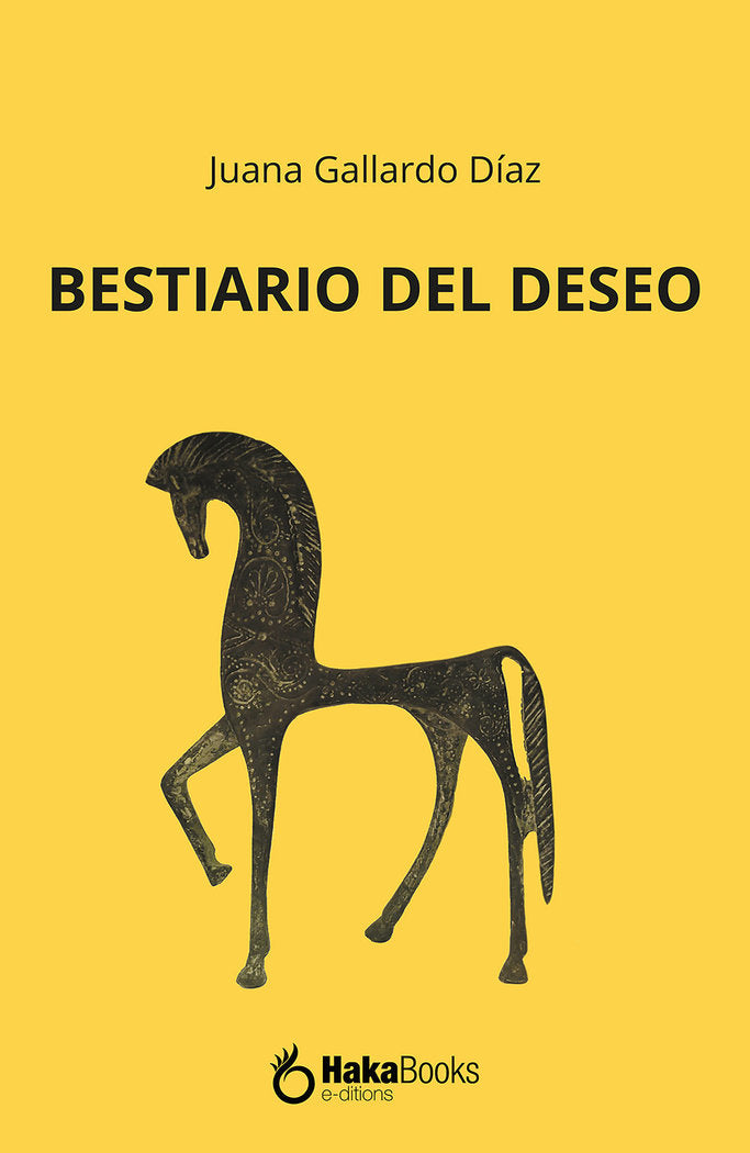BESIARIO DEL DESEO, de GALLARDO, JUANA | portada del libro