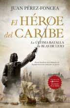 HノROE DEL CARIBE, EL (LEB), de Juan Pérez-Foncea | portada del libro