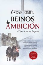 REINOS DE AMBICIモN (LEB), de Óscar Eimil Trasancos | portada del libro