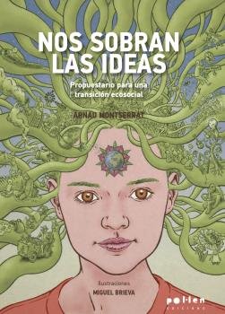 NOS SOBRAN LAS IDEAS, de MONTSERRAT VILASECA, ARNAU | portada del libro