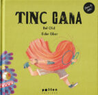TINC GANA, de Bel Olid | portada del libro