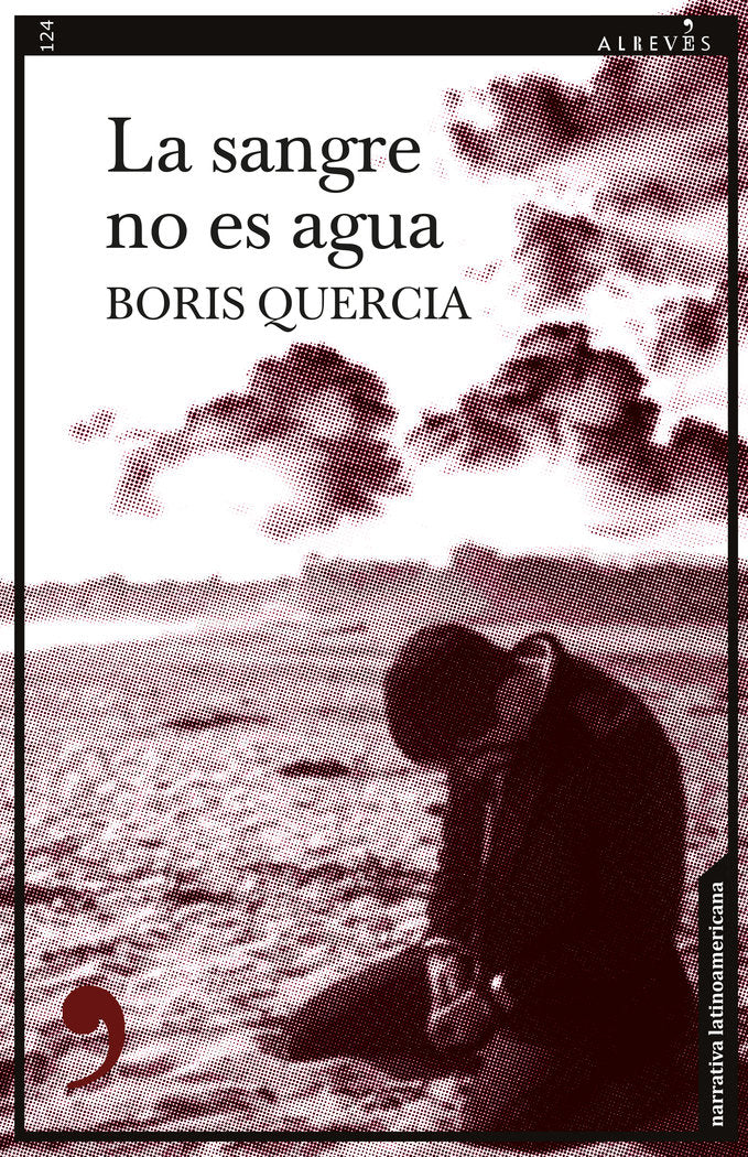 LA SANGRE NO ES AGUA, de QUERCIA, BORIS | portada del libro