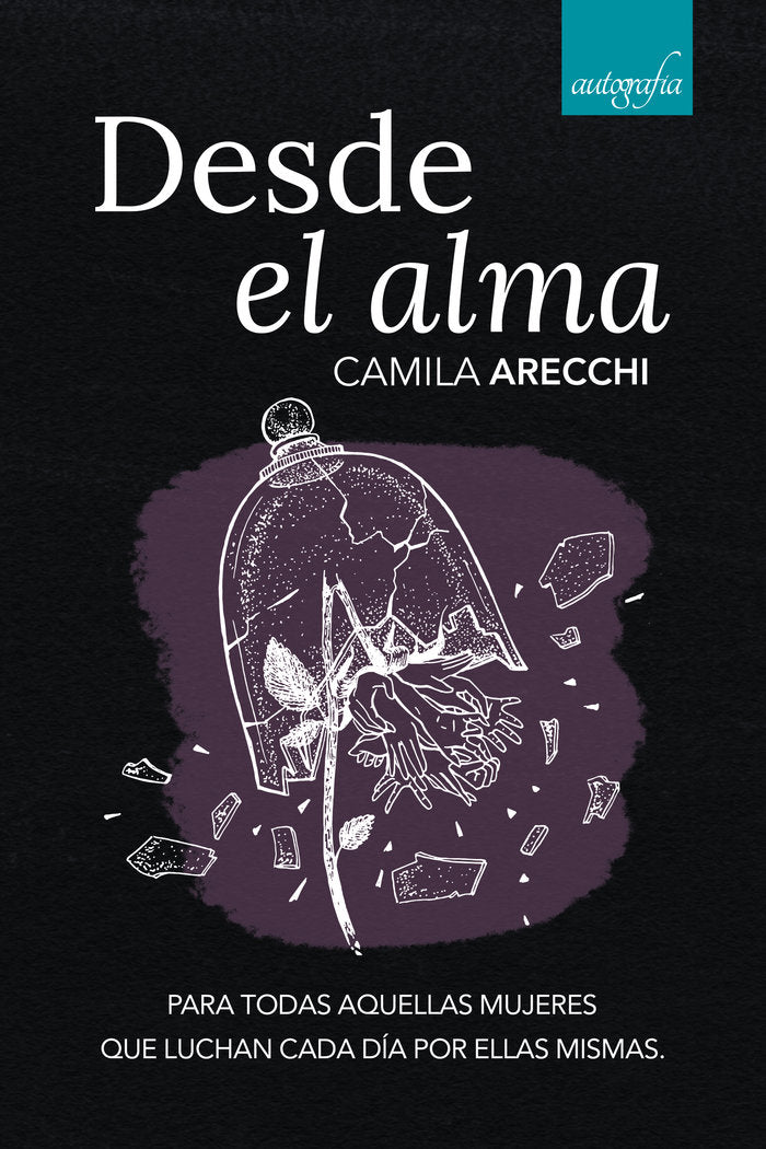 Desde el alma, de Arecchi, Camila | portada del libro