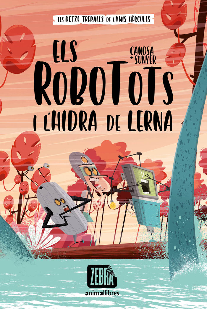 Els Robotots i l'hidra de Lerna, de ORIOL CANOSA | portada del libro