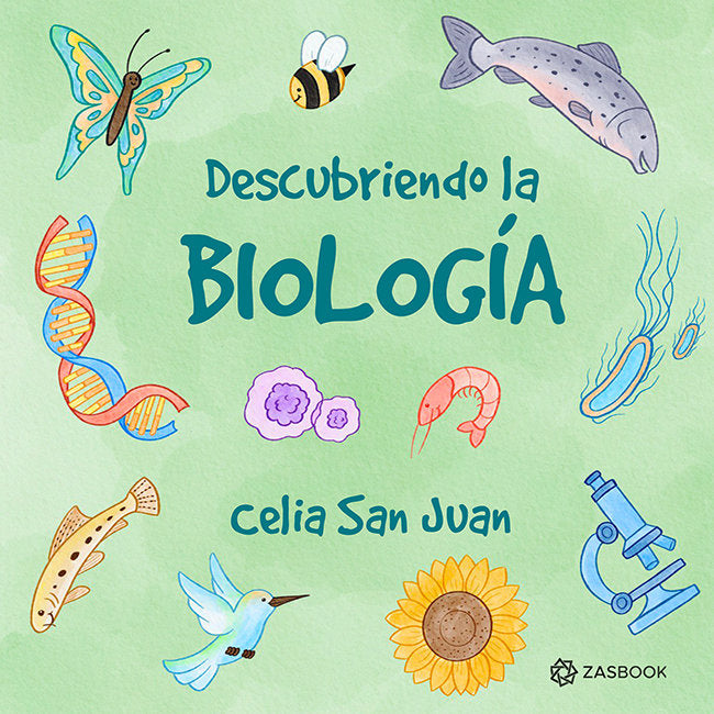 DESCUBRIENDO LA BIOLOGIA, de SAN JUAN, CELIA | portada del libro