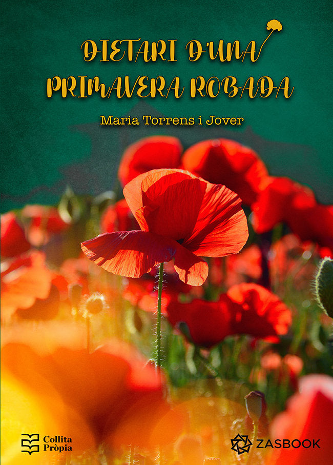 Dietari d'una primavera robada, de TORRENS I JOVER, MARIA | portada del libro