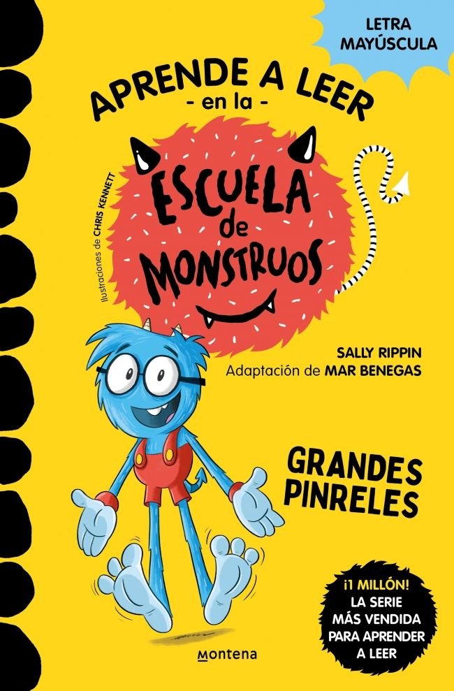 APRENDER A LEER EN LA ESCUELA DE MONSTRUOS 4 GRANDES PINRELES, de RIPPIN, SALLY | portada del libro