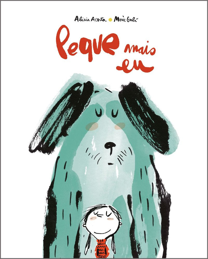 PEQUE MAIS EU, de ACOSTA, ALICIA | portada del libro