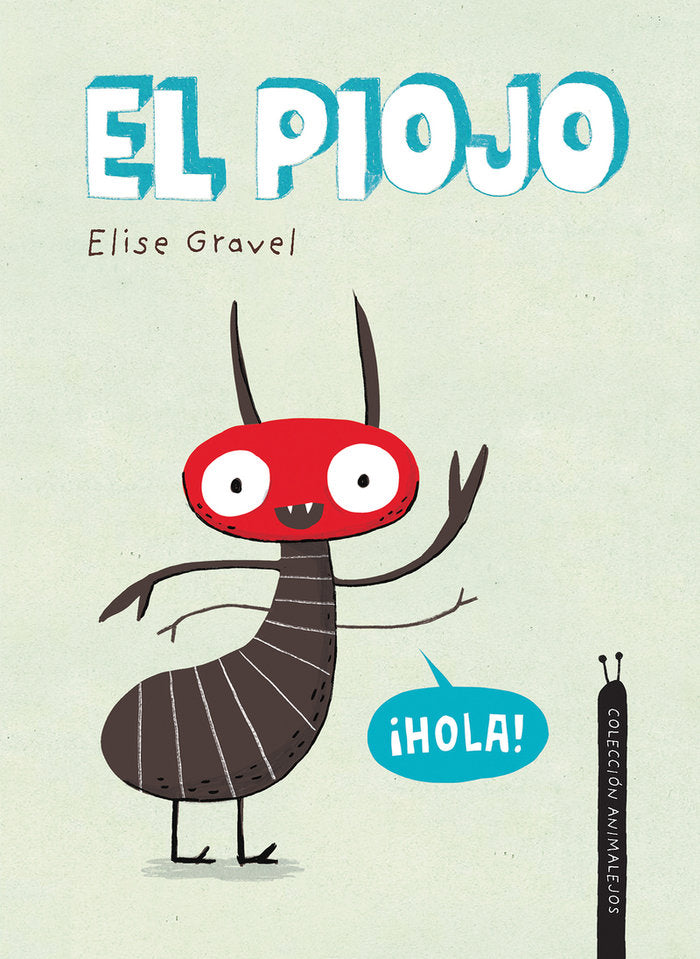 El piojo, de GRAVEL,ELISE | portada del libro