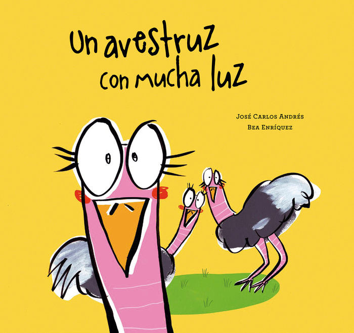 UN AVESTRUZ CON MUCHA LUZ, de ANDRES, JOSE CARLOS | portada del libro